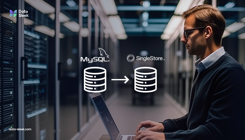 Data-Sleek is a Singlestore partner and we have migrated several MySQL infrastructures